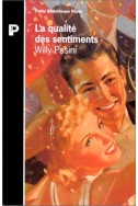 La qualité des sentiments